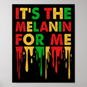 Poster C'est le Melanin pour moi Melanated Black History 