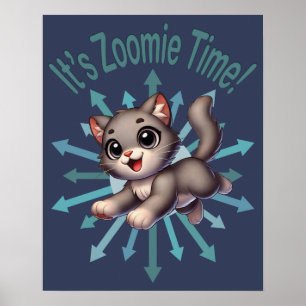 Poster C'est le temps de Zoomie Chat gris et blanc mignon
