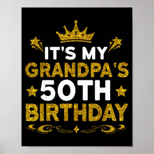 Poster C'est les 50 ans de mon grand-père Joyeux Annivers