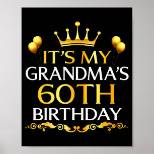 Poster C'est les 60 ans de ma grand-mère Joyeux Anniversa