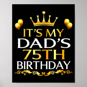 Poster C'est les 75 ans de mon père Joyeux Anniversaire 7