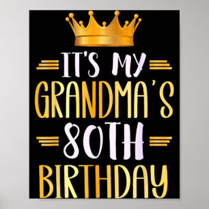 Poster C'est les 80 ans de ma grand-mère Joyeux 80 ans _