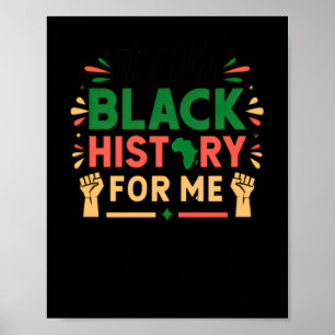 Poster C'Est L'Histoire Noire Pour Moi Mois De L'Histoire