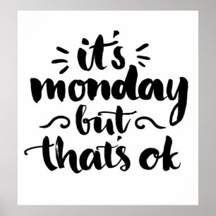 Poster C'est lundi mais il est correct
