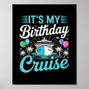 Poster C'est ma croisière d'anniversaire - Anniversaire d