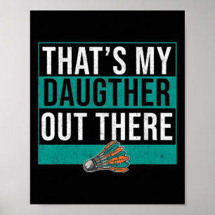 Poster C'est ma fille là-bas Birdie Shuttle Badmin