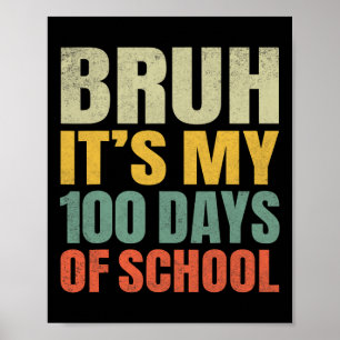 Poster Cest mes 100 jours d'école 100e jour d'école