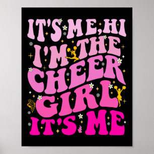 Poster C'est moi hi je suis la fille pom-pom girl c'est m