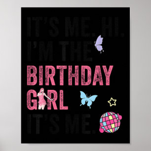 Poster C'Est Moi Salut Im La Fille Anniversaire C'Est Moi