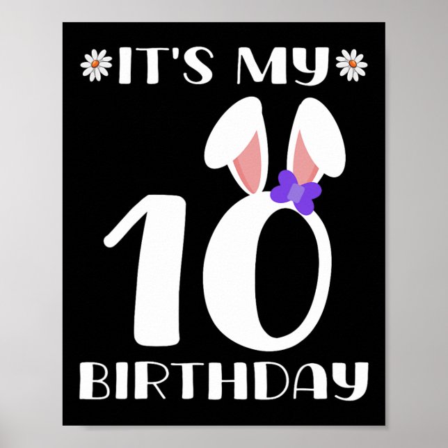 Poster C'est mon 10e anniversaire Joyeux jour de Pâques 1 (Devant)