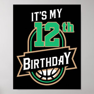 Poster C'est mon 12e anniversaire Bysketbyll Theme