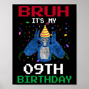 Poster C'est mon 9e anniversaire 9 ans drôle gorille Vid