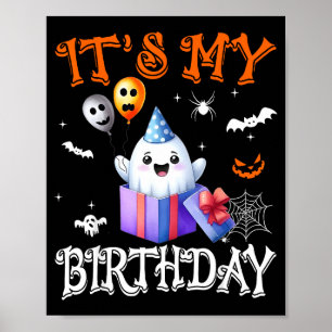 Poster C'est mon anniversaire fantôme Joyeux Halloween An