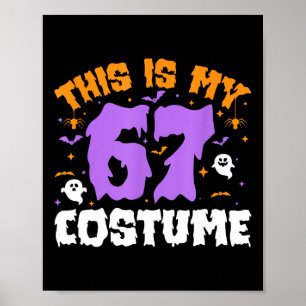 Poster C'est mon costume d'Halloween 67 numéro 6 7 Mème S
