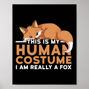 Poster C'est mon costume humain Je suis Vraiment un Hallo
