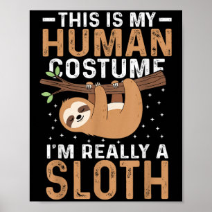 Poster C'est mon costume humain Je suis Vraiment une lott