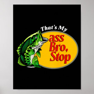 Poster C'est Mon Frère Arrête Drôle B Pêche Pêcheur Papas