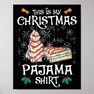 Poster C'Est Mon Gâteau De Noël Fun Pajama De Noël