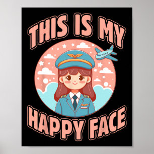Poster C'Est Mon Joyeux Visage Drôle Femme Pilote Avion
