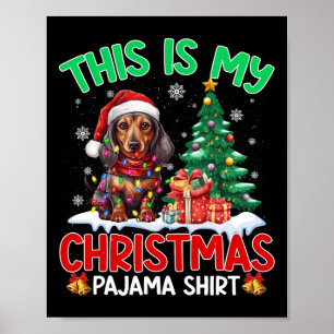 Poster C'Est Mon Pajama Dachshund Amoureux de les chiens 