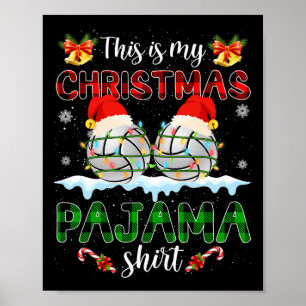 Poster C'Est Mon Pajama De Noël Père Noël Volleyball Noël