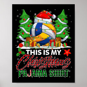 Poster C'Est Mon Pajama De Noël Volleyball Ball Xmas P
