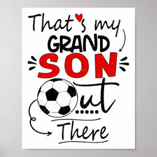 Poster C'est mon petit-fils là-bas Football pour grand-mè