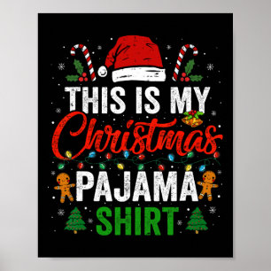 Poster C'est mon pyjama de Noël amusant Xmas Pjs Hommes F