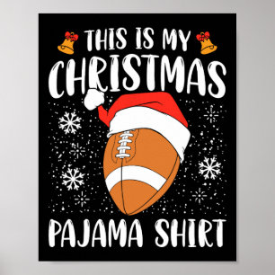 Poster C'Est Mon Pyjama De Noël Chemise De Football Xmas