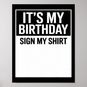 Poster C'est mon signe d'anniversaire sur mon t-shirt drô
