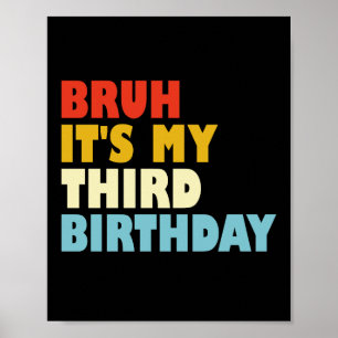 Poster C'est mon troisième anniversaire Fille ou garçon d