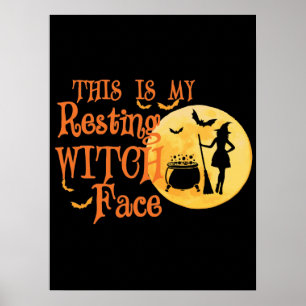 Poster C'Est Mon Visage De Sorcière Reposant - Drôle Hall