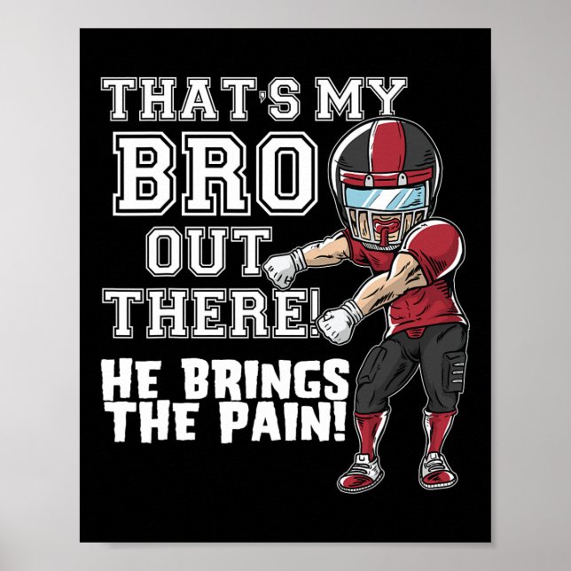 Poster C'est My Bro Out There Red Football Brother Siste (Devant)