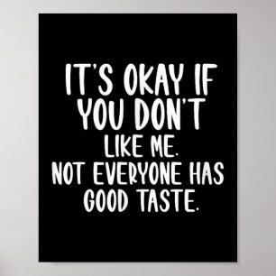 Poster C'est Okay si vous ne m'aimez pas, tout le monde n
