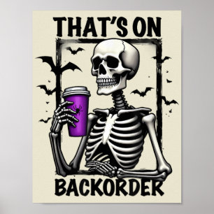 Poster C'est sur le backorder Halloween pharmacie technol
