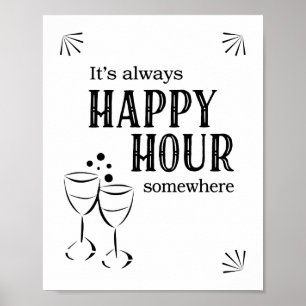Poster C'est toujours heureux Happy Hour Quelque part Pan