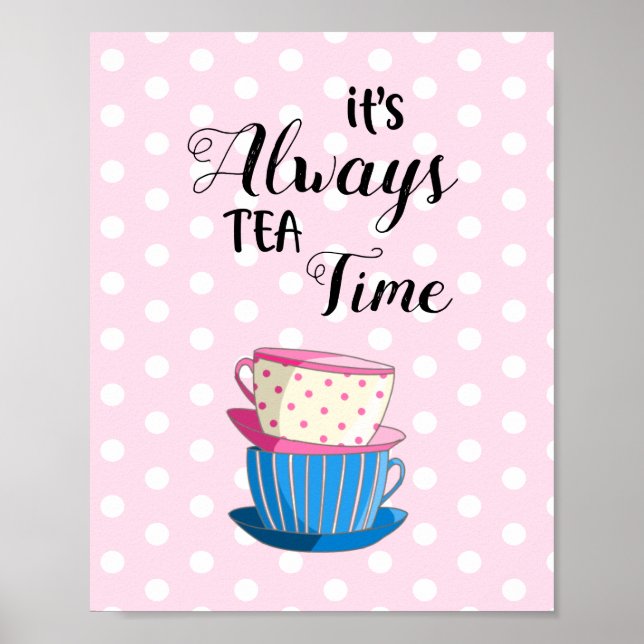 Poster C'est toujours Tea Time Cute Tea tasses Party Pink (Devant)