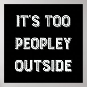 Poster C'est trop de gens dehors.
