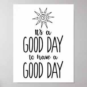 Poster C'est un beau jour pour avoir une positivité de