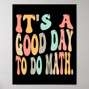 Poster C'est un bon jour pour faire des maths pour le pla