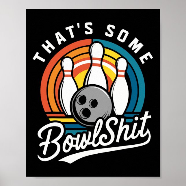 Poster C'est un Bowl Bowling Funny Bowler Bowling Ball (Devant)