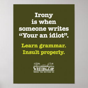 Poster C'est un idiot.