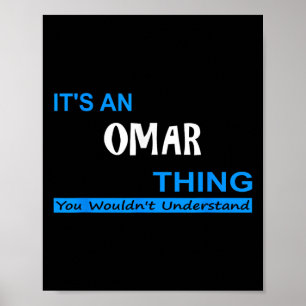 Poster C'Est Un Omar, Vous Ne Comprendriez Pas