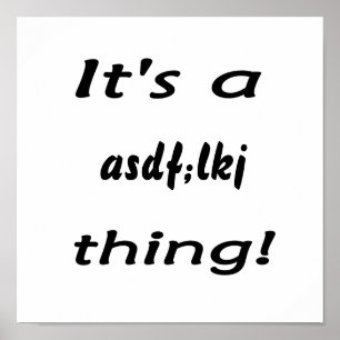Poster C'est un truc asdf ; lkj !