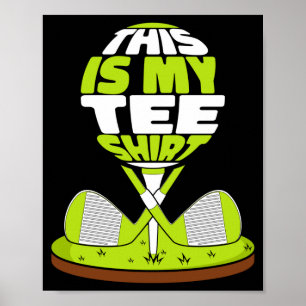 Poster C'est un vêtement de golf golfeur légende de golf