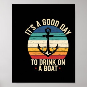 Poster C'est une boisson sur bateau ancre nautique été