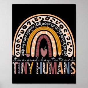 Poster C'est une bonne journée pour enseigner Tiny Humans