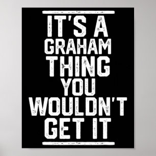 Poster C'est une chose Graham que vous ne comprendriez pa