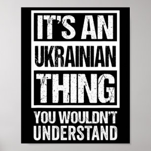 Poster C'est une chose ukrainienne que vous ne comprendri