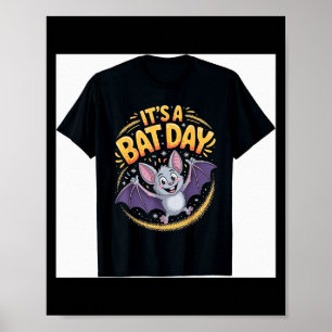 Poster C'est une journée de chauve-souris drôle mignon an